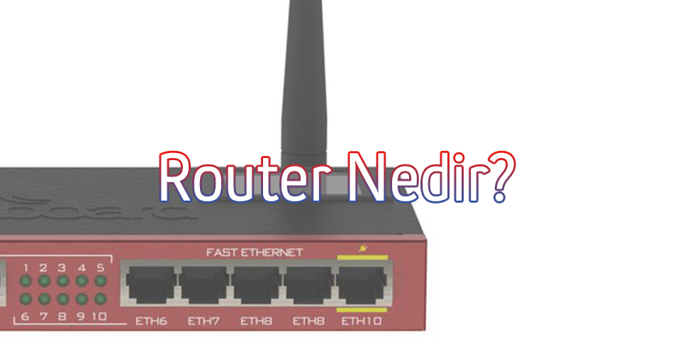 router-nedir